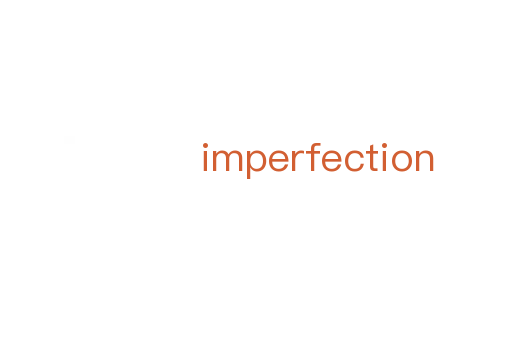 imperfection