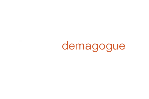 demagogue